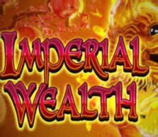 imperial wealth online spielen|Spielen Sie Imperial Wealth Casino.